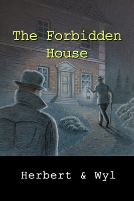 The Forbidden House by Pugmire, John