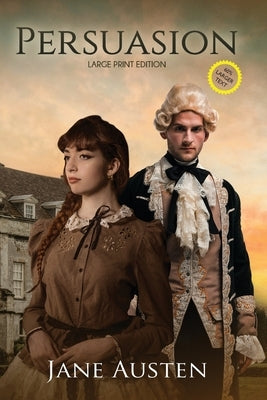 Persuasion (Annotated, Large Print) by Austen, Jane