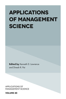 Applications of Management Science by Lawrence, Kenneth D.
