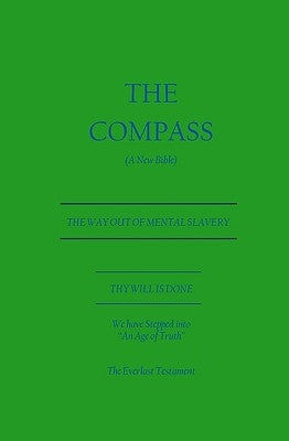 The Compass: A New Bible (The EverLast Testament) by Handel, Wilhelm J.