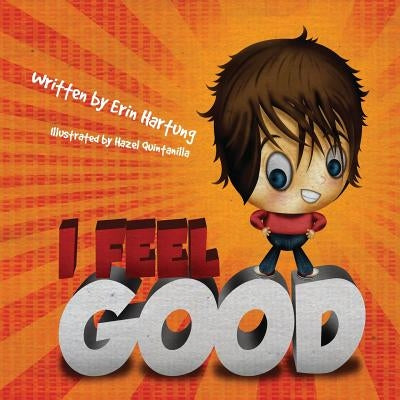 I Feel Good by Lee, Erin