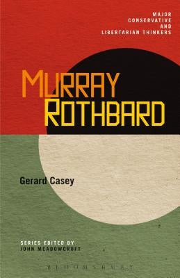 Murray Rothbard by Casey, Gerard