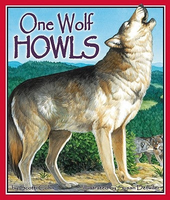 One Wolf Howls by Cohn, Scotti