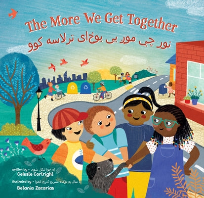 The More We Get Together (Bilingual Pashto & English) by Cortright, Celeste