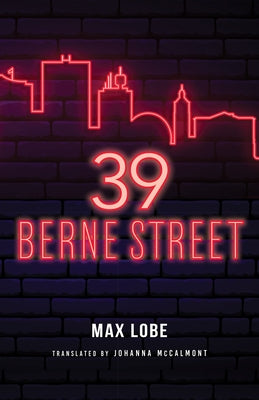 39 Berne Street by Lobe, Max
