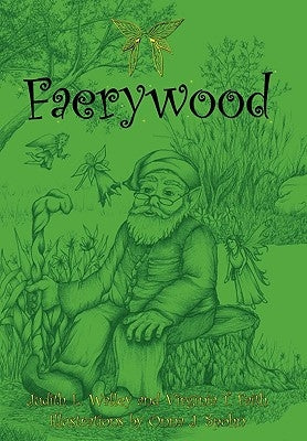 Faerywood by Walley, Judith L.