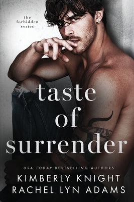 Taste of Surrender: A MM Brother's Best Friend Standalone Romance by Adams, Rachel Lyn
