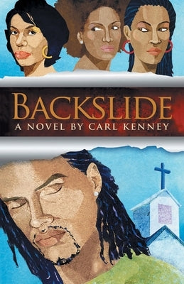 Backslide by Kenney, Carl