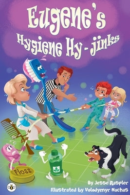 Eugene's Hygiene Hy-Jinks by Raspler, Jesse