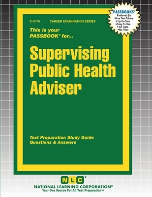 Supervising Public Health Adviser by Passbooks
