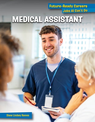 Medical Assistant by Reeves, Diane Lindsey