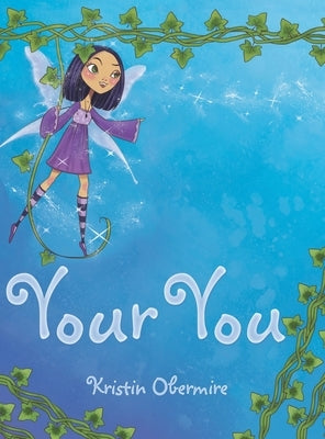 Your You by Obermire, Kristin