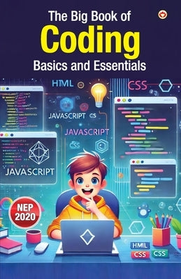 The Big Book of Coding - Basics and Essentials by Verma, Vandana