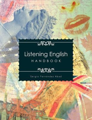 Listening English: Handbook by Abad, Sergio Fern