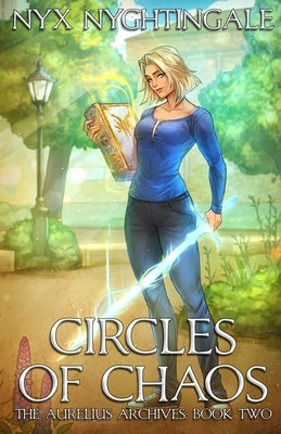 Circles of Chaos by Nyghtingale, Nyx