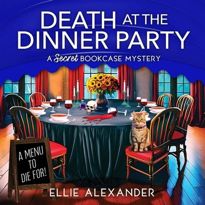 Death at the Dinner Party by Alexander, Ellie
