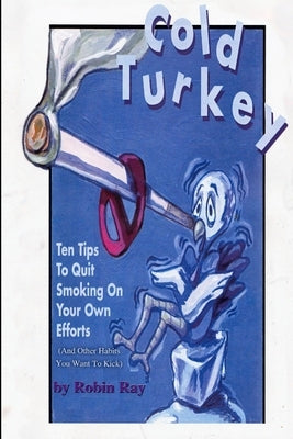 Cold Turkey by Ray, Robin