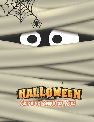 Halloween Coloring Book For Kids: Amazing children coloring hand drawn doodle style pumpkin, ghost, bat, autumn, shadows and more, fantasy coloring bo by Press, Ssr