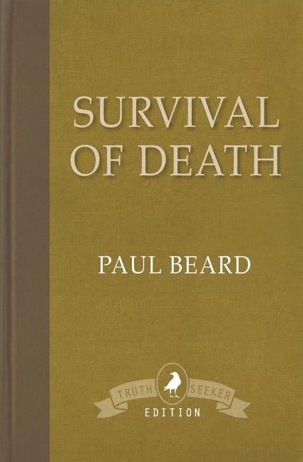 Survival of Death by Beard, Paul