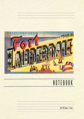Vintage Lined Notebook Greetings from Ft. Lauderdale, Florida by Found Image Press