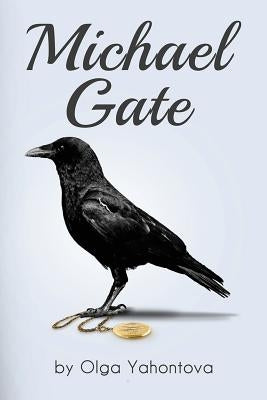 Michael Gate by Yahontova, Olga