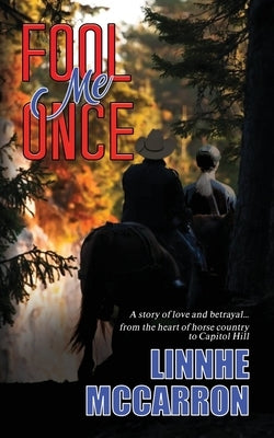 Fool Me Once by McCarron, Linnhe