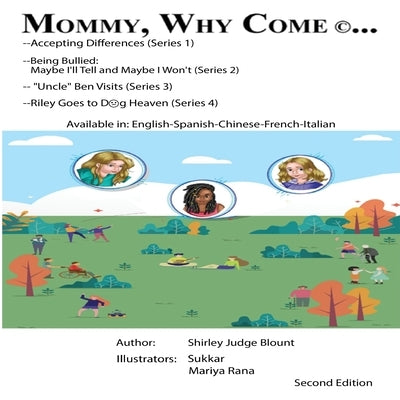 Mommy, why come... by Blount, Shirley Judge