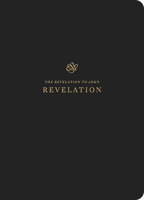ESV Scripture Journal: Revelation (Paperback) by Crossway Bibles