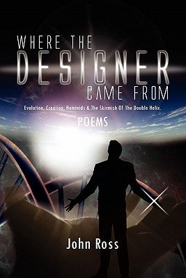 Where the Designer Came from by Ross, John