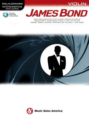 James Bond: Violin by Hal Leonard Corp