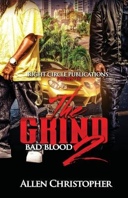 The Grind 2: Bad Blood by Banks, Latarsha