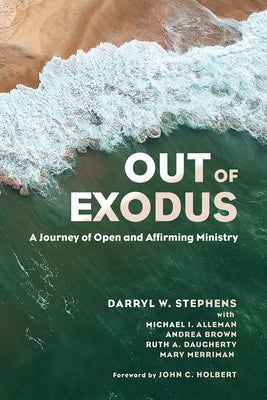 Out of Exodus by Stephens, Darryl W.