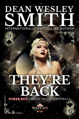 They're Back by Smith, Dean Wesley