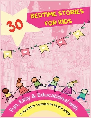 30 Bedtime Stories for Kids by Rim