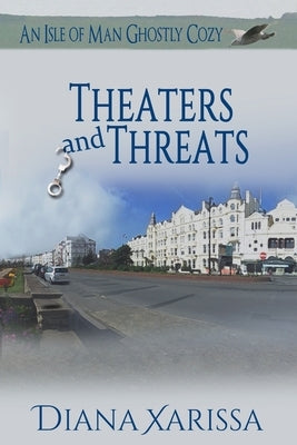Theaters and Threats by Xarissa, Diana
