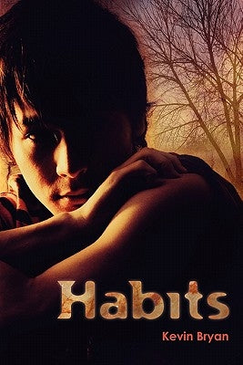 Habits by Bryan, Kevin