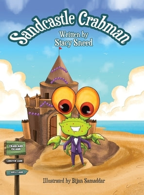 Sandcastle Crabman by Sneed, Stacy