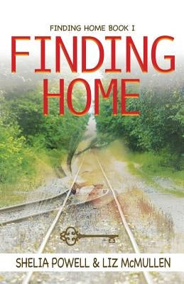 Finding Home by Powell, Shelia