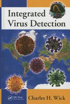 Integrated Virus Detection by Wick, Charles H.