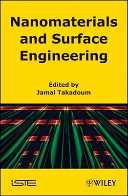 Nanomaterials and Surface Engineering by Takadoum, Jamal