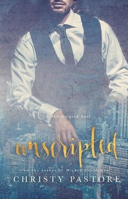 Unscripted by Pastore, Christy