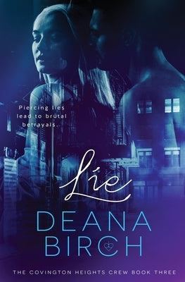 Lie by Birch, Deanna