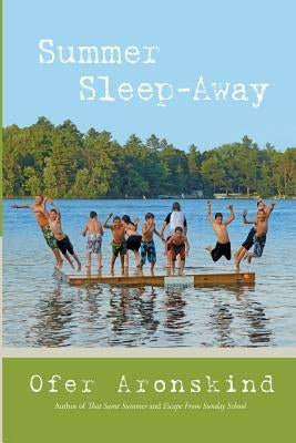 Summer Sleep Away by Aronskind, Ofer
