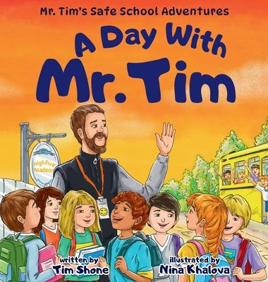 A Day with Mr. Tim by Shone, Tim
