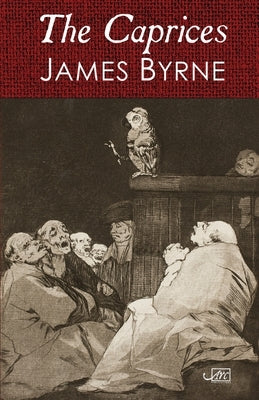 The Caprices by Byrne, James