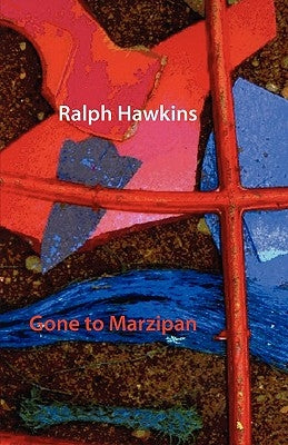 Gone to Marzipan by Hawkins, Ralph