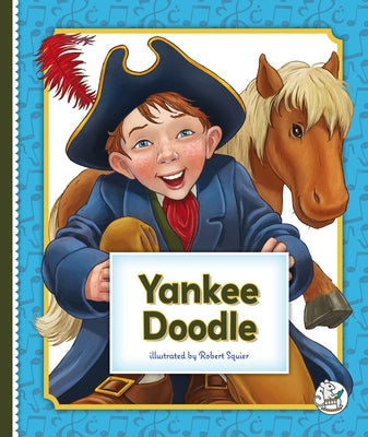 Yankee Doodle by Squier, Robert