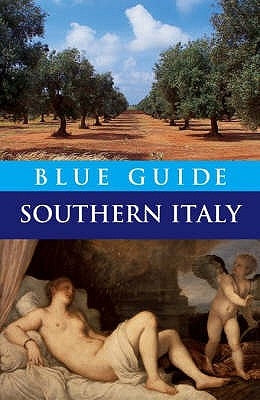 Blue Guide Southern Italy by Blanchard, Paul