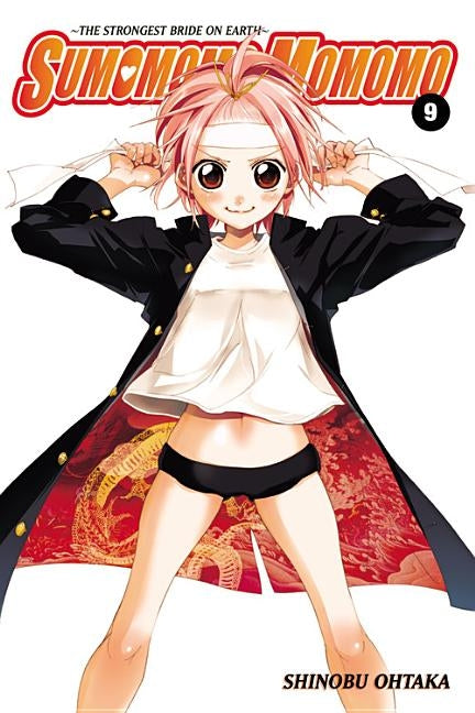 Sumomomo Momomo, Volume 9: The Strongest Bride on Earth by Ohtaka, Shinobu