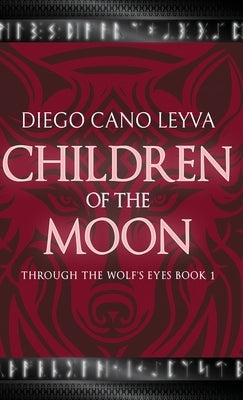 Children of the Moon by Cano Leyva, Diego